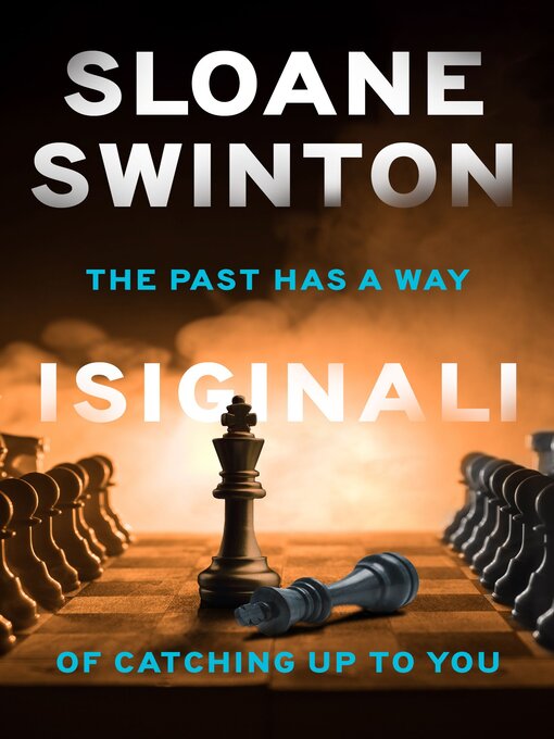 Title details for Isiginali by Sloane Swinton - Available